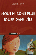 Nous n'irons plus jouer dans l'île